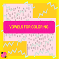 Vowels for Coloring - Didactic Practice for Learning
