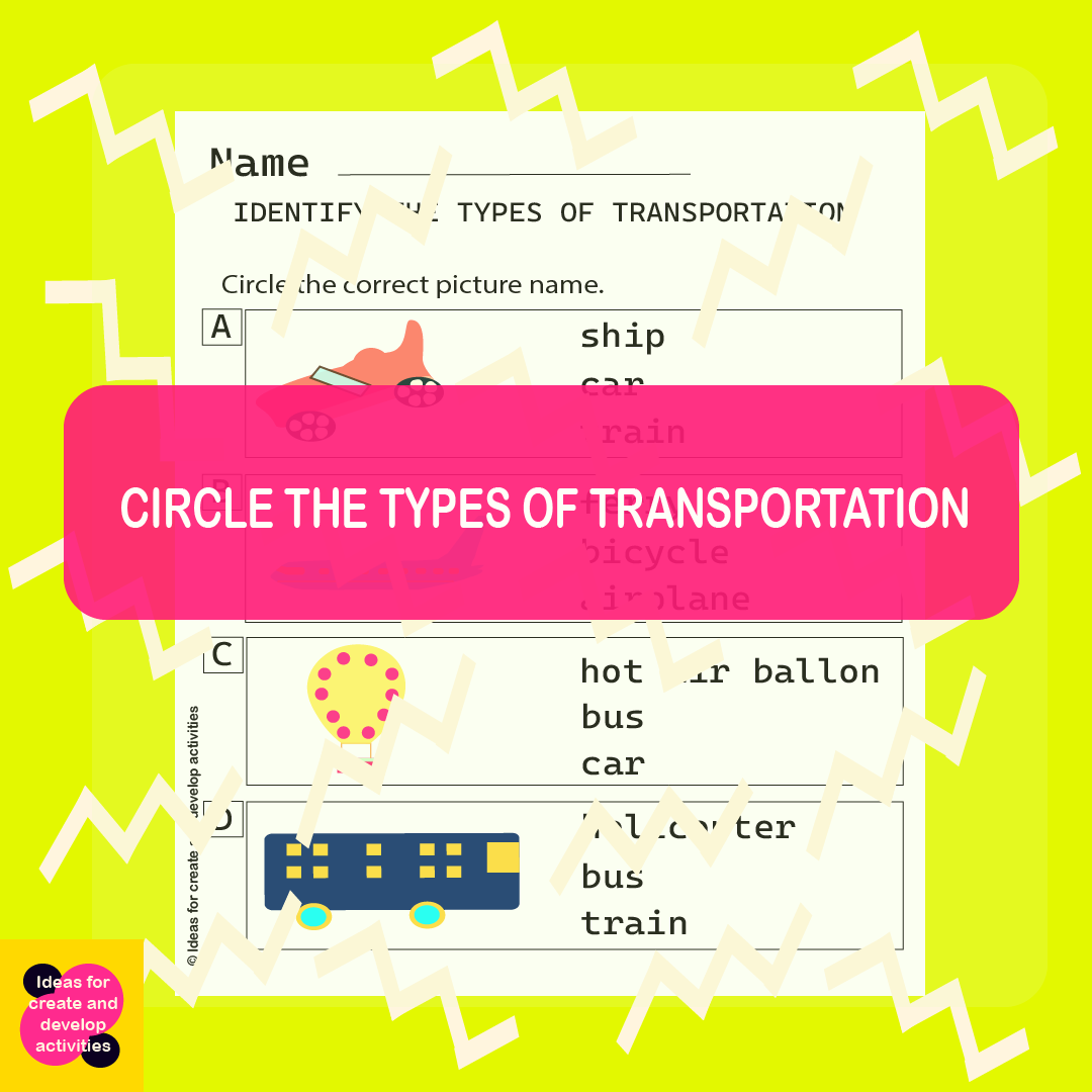 Circle the Types of Transportation - Activity to Do in the Classroom